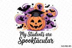 My students are Spooktacular Svg | Halloween Svg | Svg File Product Image 1