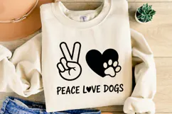 Peace Love Dogs Svg | Shirt Svg Product Image 2