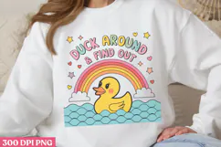 Duck Around & Find Out PNG, Funny Duck Sublimation PNG Product Image 1