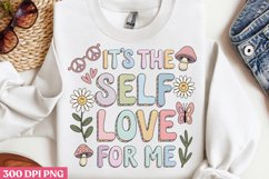It&#039;s the Self-Love for Me PNG, Retro Positive Sublimation PN Product Image 1