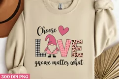 Choose Love gnome PNG, Cozy Valentine Sublimation PN Product Image 2