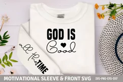 God is good all the time Sleeve SVG PNG Product Image 1