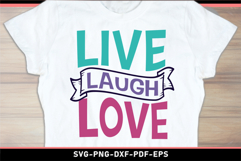 Live laugh love, Inspirational quotes SVG Product Image 1