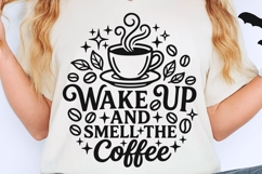 Wake Up And Smell The Coffee Svg, Coffee Lover Svg. Product Image 2