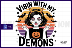 Vibin With My Demons Sublimation PNG Design Product Image 1