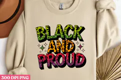 BLACK AND PROUD PNG, Black History Month sublimation Product Image 2