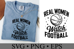 Real Women watch Football Svg | Game Day Svg | Shirt Svg Product Image 2