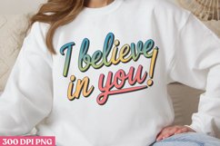 I believe in you! PNG, Teachers Testing Day PNG Product Image 2