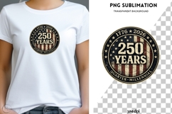 250 Years USA PNG Sublimation | 17762026 Quarter Millennial Product Image 2