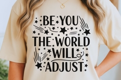 Be You The World Will Adjust Svg, Positive Saying Svg. Product Image 2