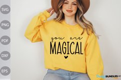 You Are Magical - Funny Quote SVG Design Product Image 1