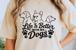 Life Is Better With My Dogs Svg, Dog Mom Svg, Dog Lover Svg. Product Image 2