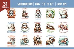 Funny Sarcastic Quotes Sloth Sublimation Design PNG Bundle Product Image 2