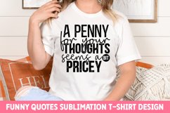 Funny Quotes Sublimation T shirt Bundle - Funny Sublimation Product Image 2