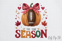 Tis The Season Fall Quotes Sublimation PNG, Tis the season Product Image 1