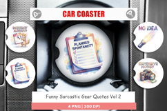 Sarcastic Gear Quotes Car Coaster Product Image 1