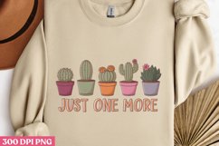Just one more PNG, Gardening Sublimation PNG Product Image 2