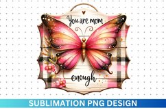 You Are MOM Enough - Mother's Day Butterfly Clipart Product Image 1