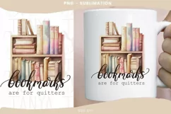 Bookmarks Are For Quitters Png | Reading Png Quote Product Image 2