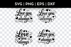 Love You Always SVG Bundle | PNG Product Image 4