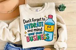 Don't forget to Hydrate Svg | Svg Cut File | Shirt Svg Product Image 2
