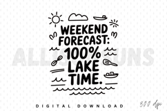 weekend, forecast, lake, time, hand drawn, vector, illustration, design, summer, vacation, water, boat, sun, cloud, graphic, doodle, lake life, river, outdoors, holiday, lettering, text, quote, positive, saying, phrase, sublimation