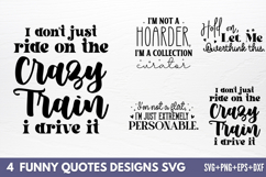Funny Quotes Designs SVG Product Image 1