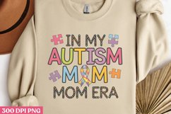 In My Autism Mom Era PNG, Autism Sublimation PNG Product Image 2