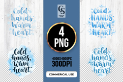 Cold Hands Warm Heart Clipart Sublimation PNG Product Image 1