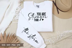 You Are Stronger Than the Storm SVG T-Shirt Design Product Image 1