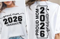 Proud Mom 2026 Graduate SVG PNG Custom shirt, Graduate SVG Product Image 4