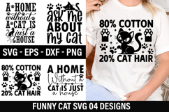 Funny Cat SVG Design - A home without a cat is just a house Product Image 1