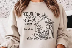 For Unto Us a Child Is Born PNG, Isaiah 9:6 Nativity Christm Product Image 1