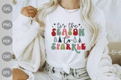 Tis the Season to Sparkle Christmas SVG / Christmas Quote Product Image 1