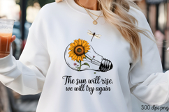 The sun will rise, one will PNG, Motivation Sublimatio Product Image 2
