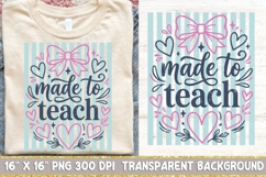 Made To Teach Png, Retro Striped Teacher Sublimation Png. Product Image 1