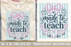 Made To Teach Png, Retro Striped Teacher Sublimation Png. Product Image 1