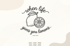 When Life Gives You Lemons SVG | Lemon Citrus Quote PNG Product Image 1
