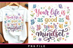 Your life is as good as your mindset, Inspirational quotes Product Image 1