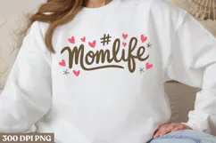 Momlife PNG, Mothers Day Sublimation PNG Product Image 2