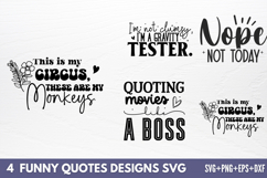 Funny Quotes Designs SVG Product Image 1