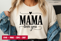Mama Love You Quote Typography SVG PNG Product Image 1