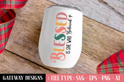 Blessed Is She Who Believed Svg Design Product Image 1