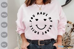 You Make My Heart Smile SVG Cut Files |Funny Quote SVG Product Image 1