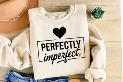 Perfectly Imperfect Svg Design | Svg Cut Files | Shirt Svg Product Image 2