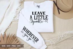 Leave a Little Sparkle wherever you go SVG - T-Shirt Design Product Image 1