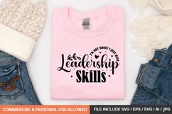 I&#039;m Not Bossy I Just Have Leadership Skills svg design Product Image 1