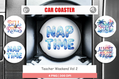 Teacher's Weekend Car Coaster Product Image 1