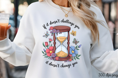 If it doesn t challenge you PNG, Motivation Sublimation PNG Product Image 2