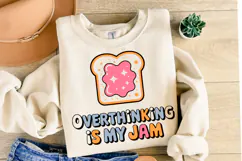 Overthinking is my Jam Svg | Svg Cut File | Shirt Svg Product Image 1